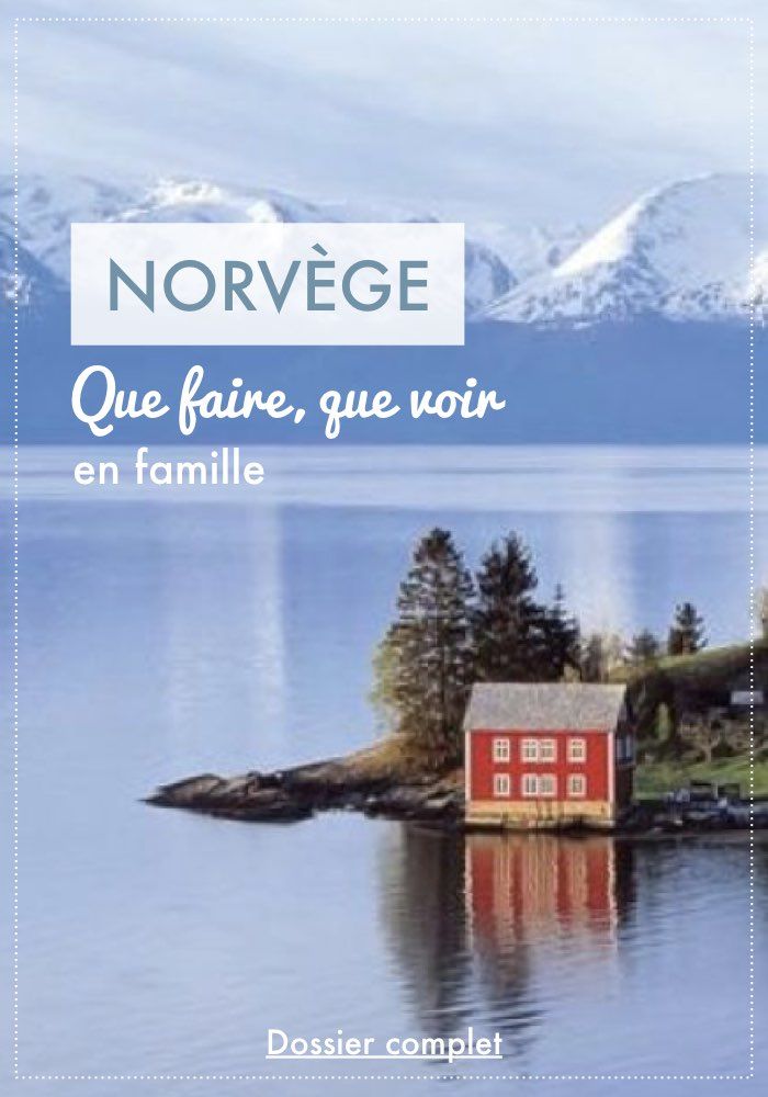 voyage Norvege en famille